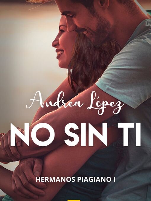 Title details for No sin ti by Andrea López - Wait list